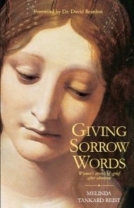 Giving Sorrow Words